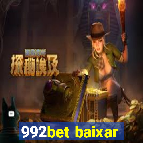 992bet baixar